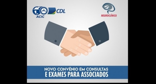 ACIC/CDL em Parceria com Neuroclínica