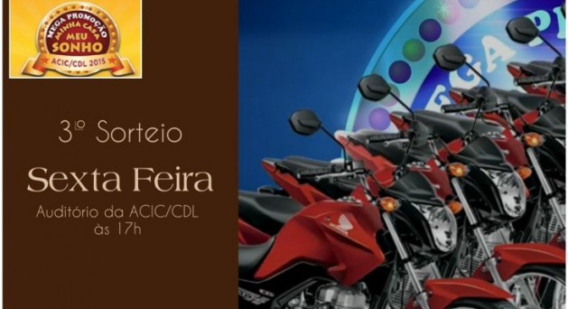 Promoção Minha Casa Meu Sonho sorteará mais uma motocicleta essa semana.