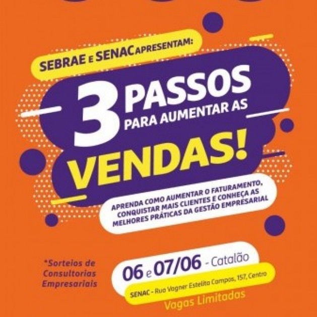 3 passos para aumentar as vendas que acontecerá dias 6 e 7 de junho.