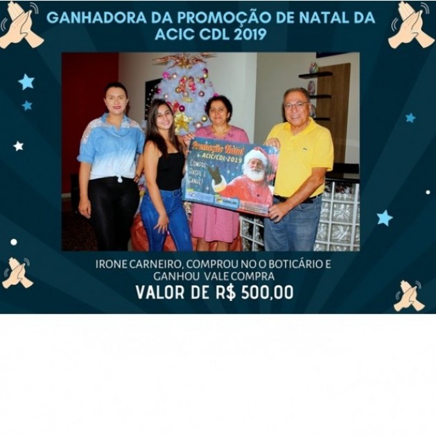 Ganhadora da Promoção Natal ACIC/CDL 2019