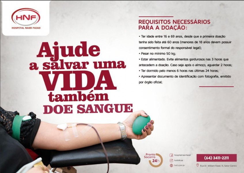 o Hospital Nasr Faiad estará fazendo uma campanha de Doação de sangue para o Hemocentro de Catalão.