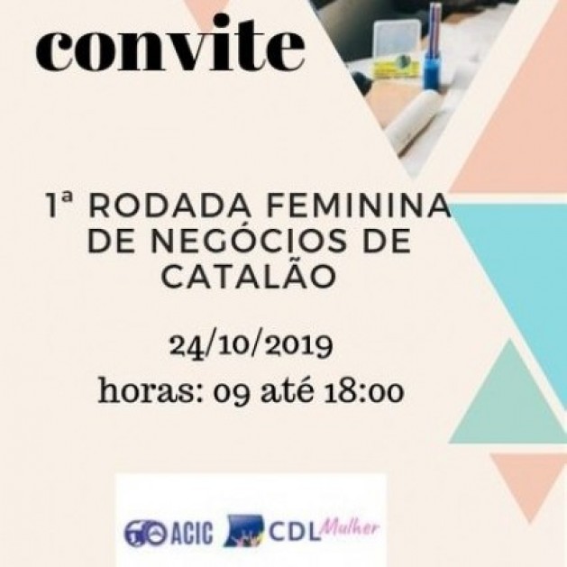  1ª Rodada Feminina de Negócios de Catalão