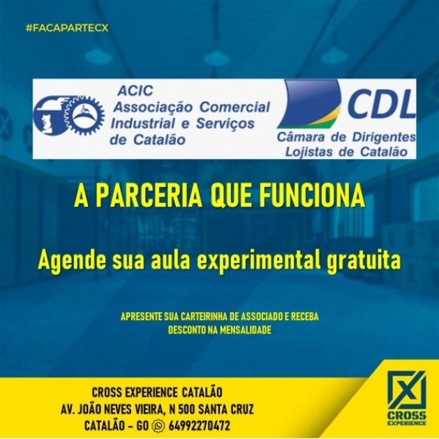 A Cross Experience Catalão e a ACIC/CDL se uniram para ajudar você a conquistar uma melhor qualidade de vida! 