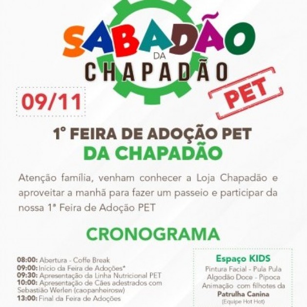 1ª Feira de Adoção Pet da Chapadão!! Se você acredita que todo animal de rua merece um lar, adote!