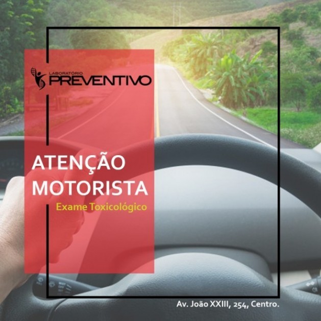 Atenção motorista exame toxicológico