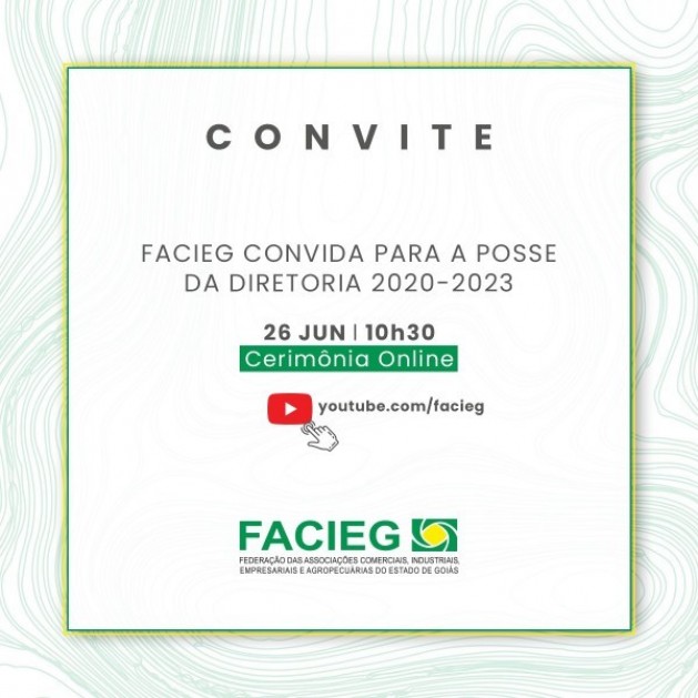 Nova diretoria da Facieg toma posse, solenidade poderá ser acompanhada em tempo real pelo canal da Federação no YouTube