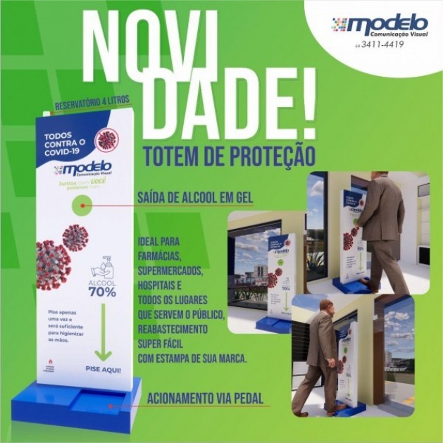 Novidade! Totem de proteção, você encontra na Modelo Comunicação Visual, que também é uma empresa associada ACIC/CDL!