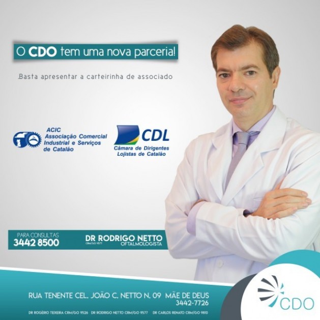 Dr. Rodrigo Netto, também faz parte do convênio da ACIC/CDL